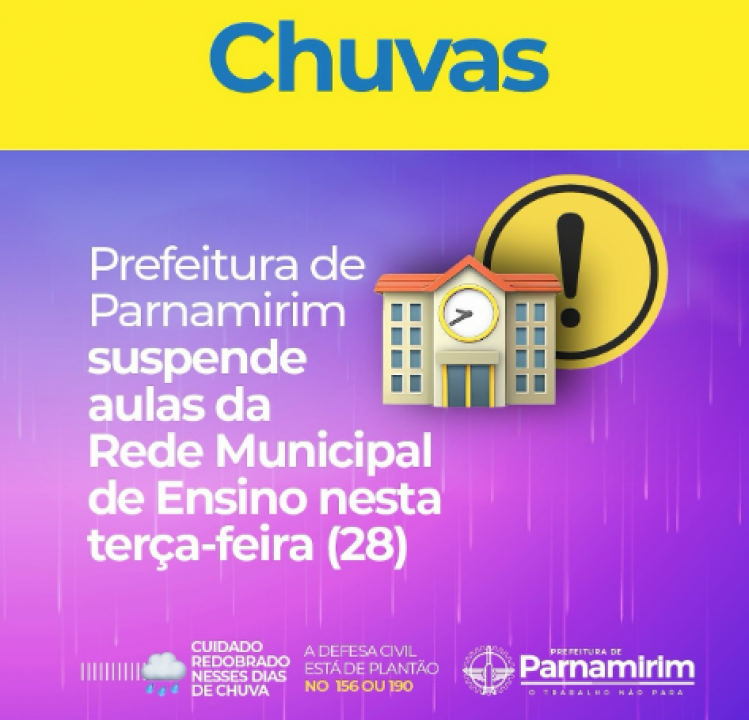 Prefeitura de Parnamirim suspende aulas na rede municipal por conta das chuvas nesta terça-feira (28)