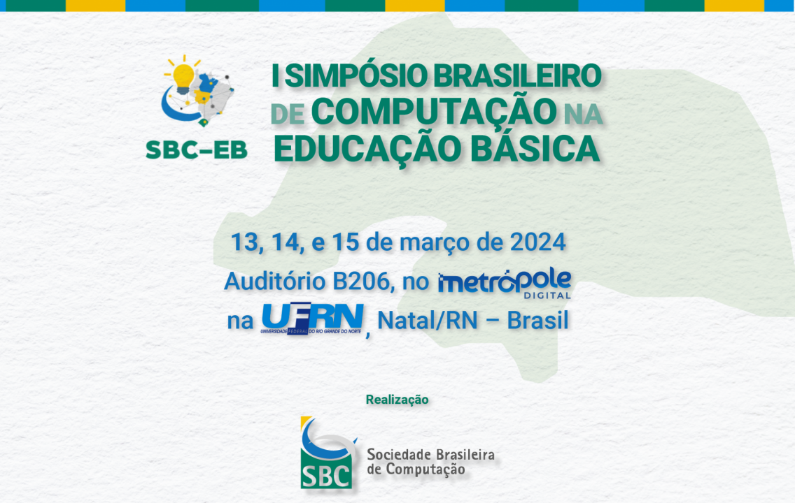 IMD sediará o I Simpósio Brasileiro de Computação na Educação Básica; evento acontece de 13 a 15 deste mês