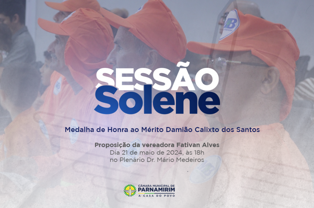 Câmara de Parnamirim promove Sessão Solene em homenagem aos garis do município 