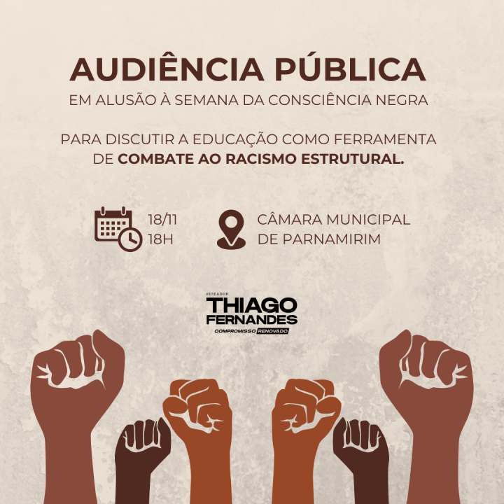 Audiência pública debate combate ao racismo estrutural em Parnamirim