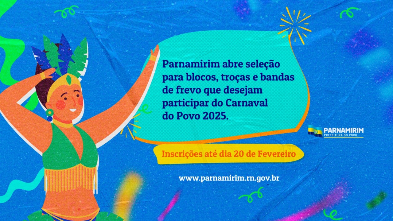 Parnamirim abre seleção para blocos, troças e bandas de frevo no Carnaval 2025